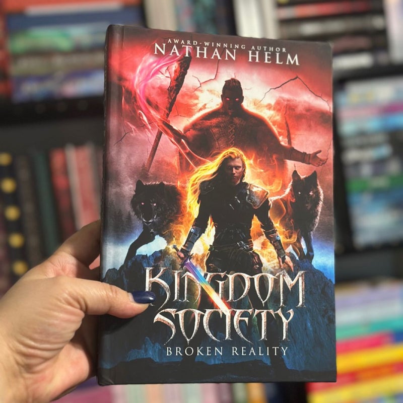 Kingdom Society Broken Reality (Signed)