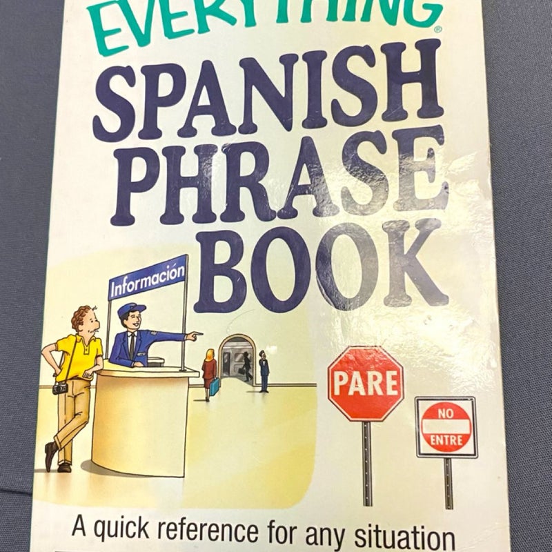 The Everything Spanish Phrase Book