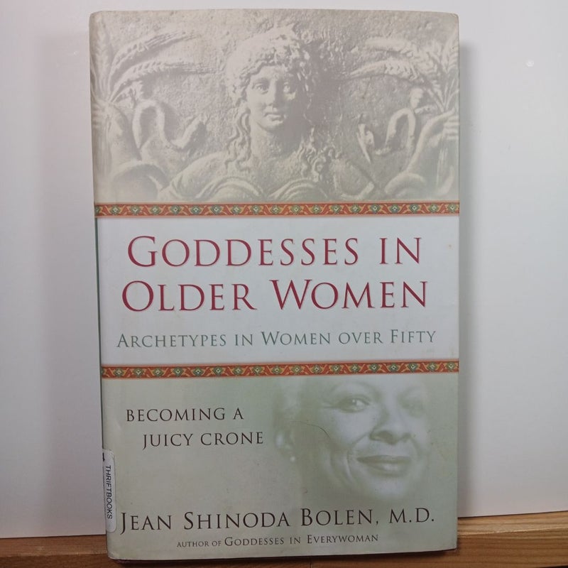 (Signed First Edition) Goddesses in Older Women