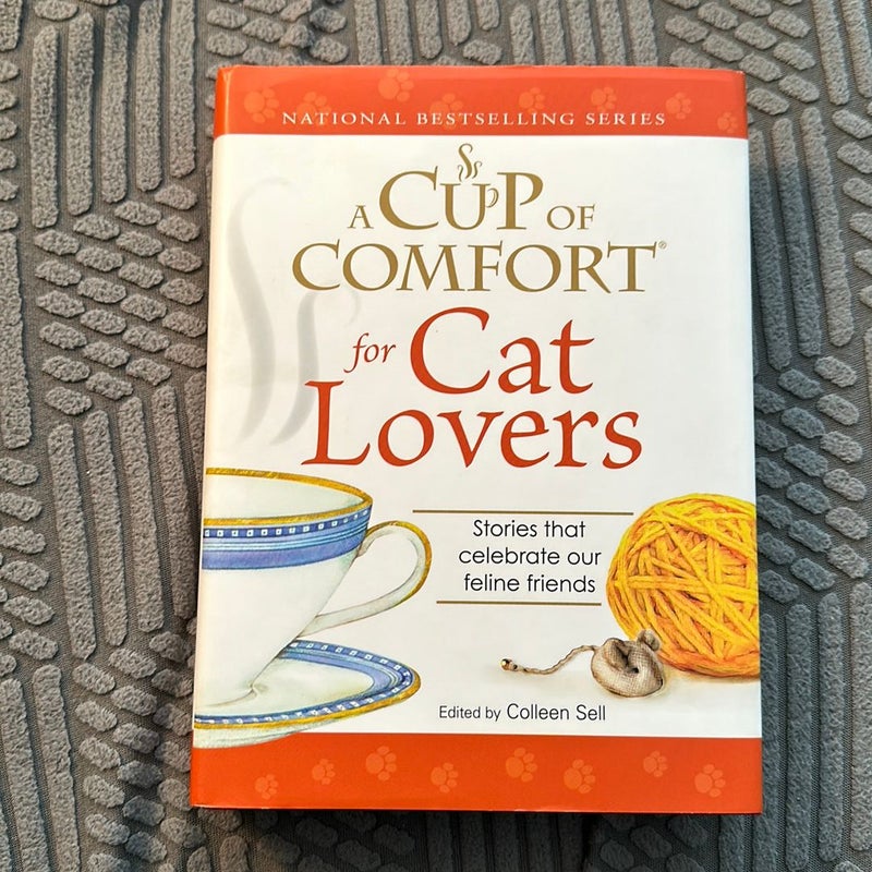 A Cup Of Comfort for Cat Lovers