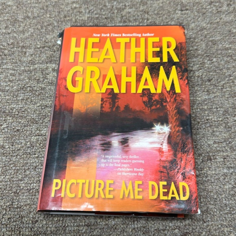 Picture Me Dead