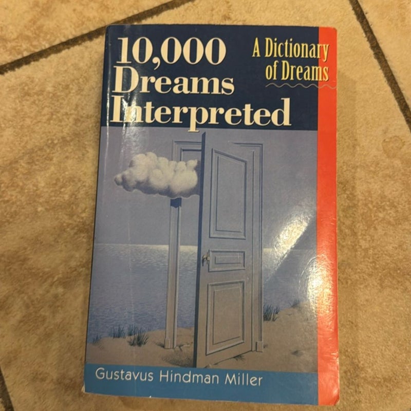 10,000 Dreams Interpreted