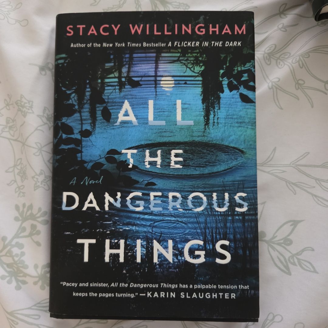 All the Dangerous Things