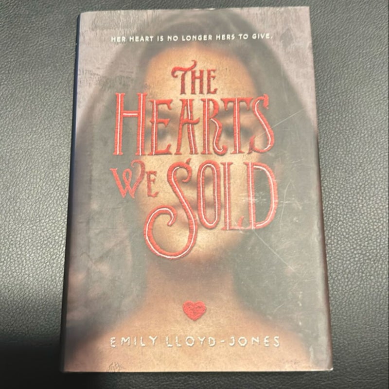 The Hearts We Sold