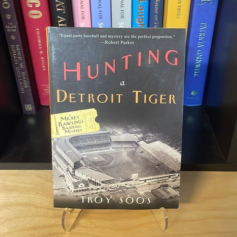 Hunting a Detroit Tiger