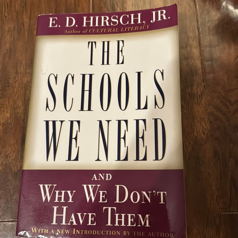 The Schools We Need