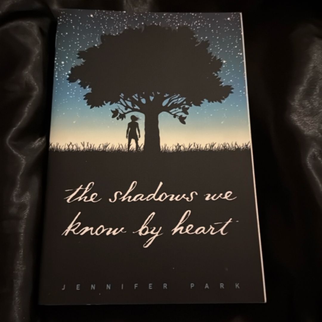 The Shadows We Know by Heart