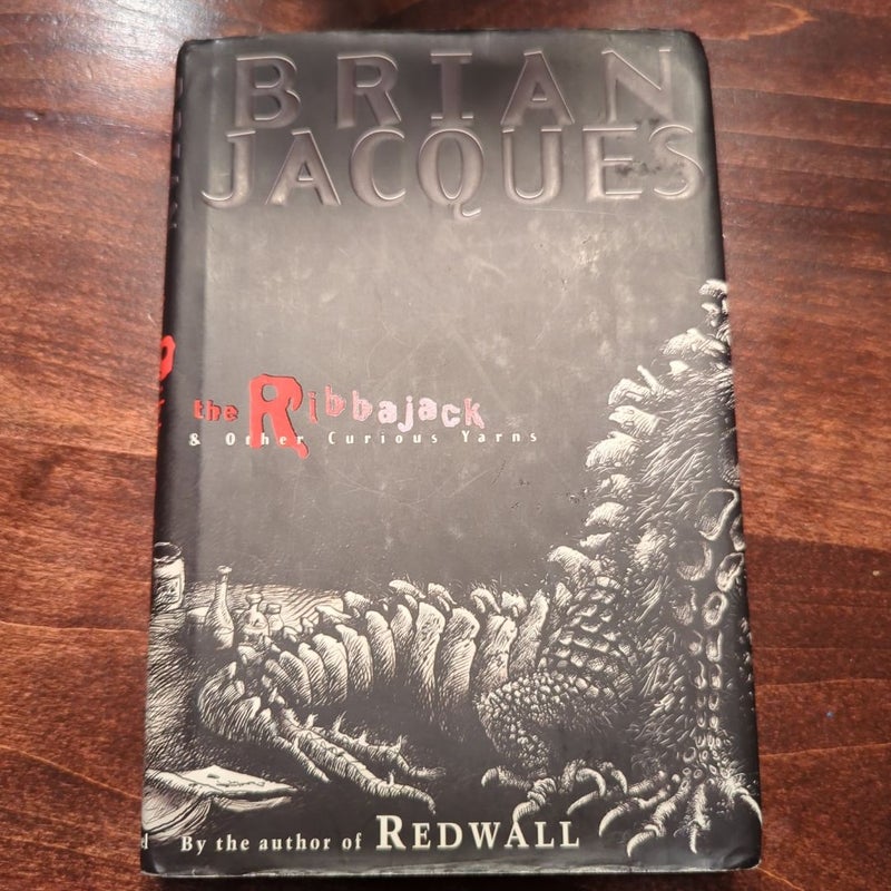 The Ribbajack and Other Curious Yarns