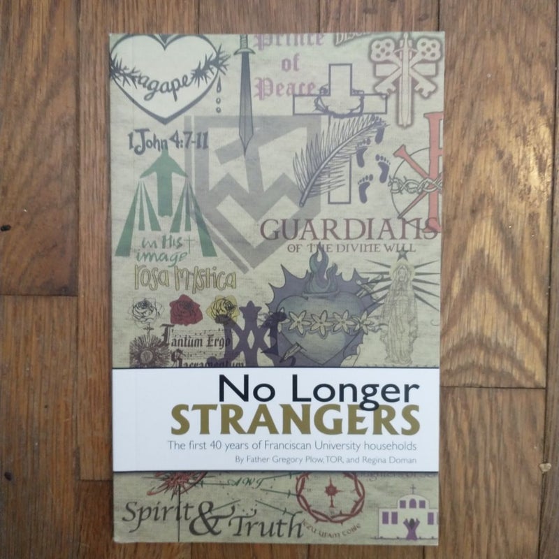 No longer strangers