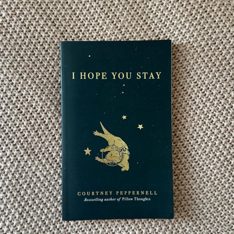 I Hope You Stay