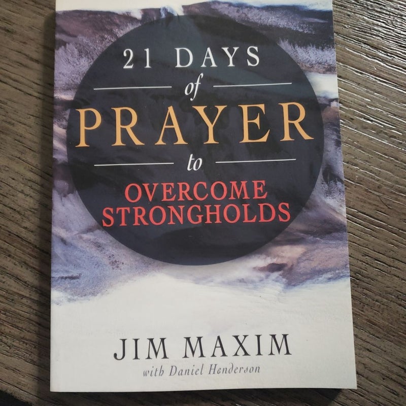 21 Days of Prayer to Overcome Strongholds