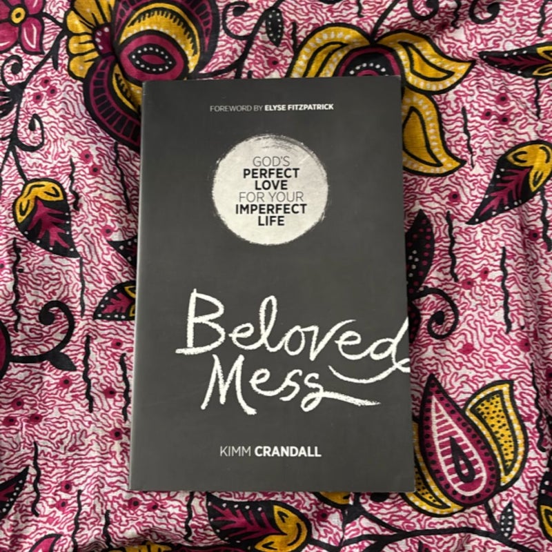 Beloved Mess