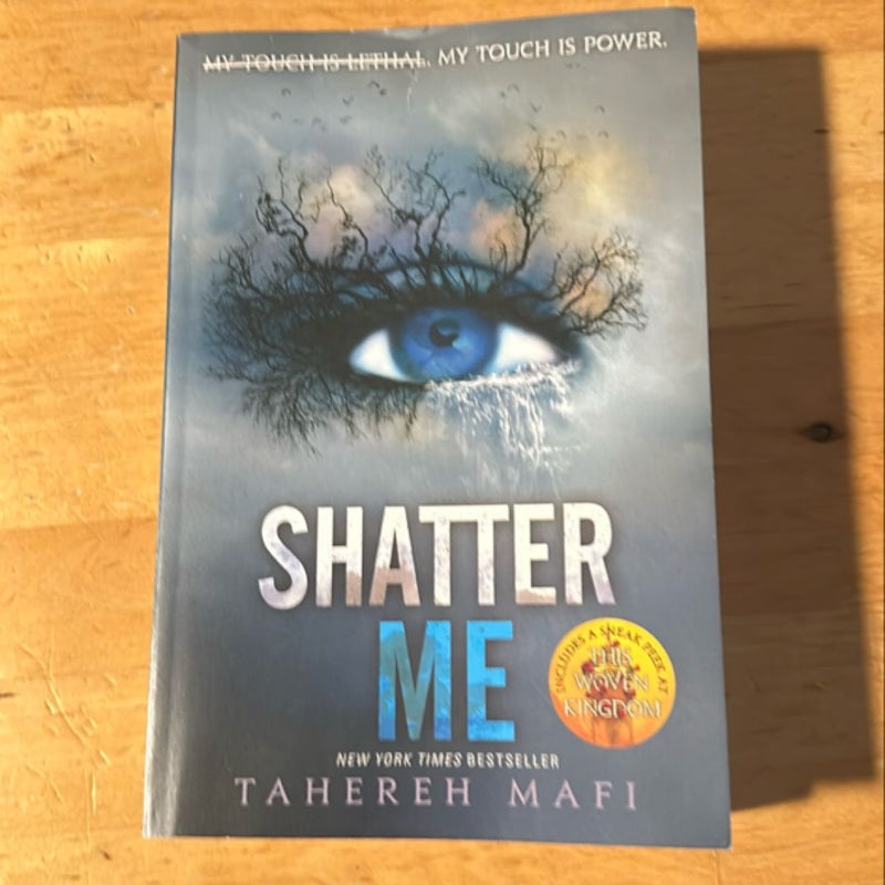 Shatter Me