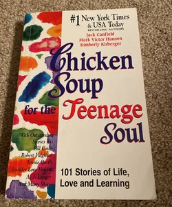 Chicken Soup for the Teenage Soul