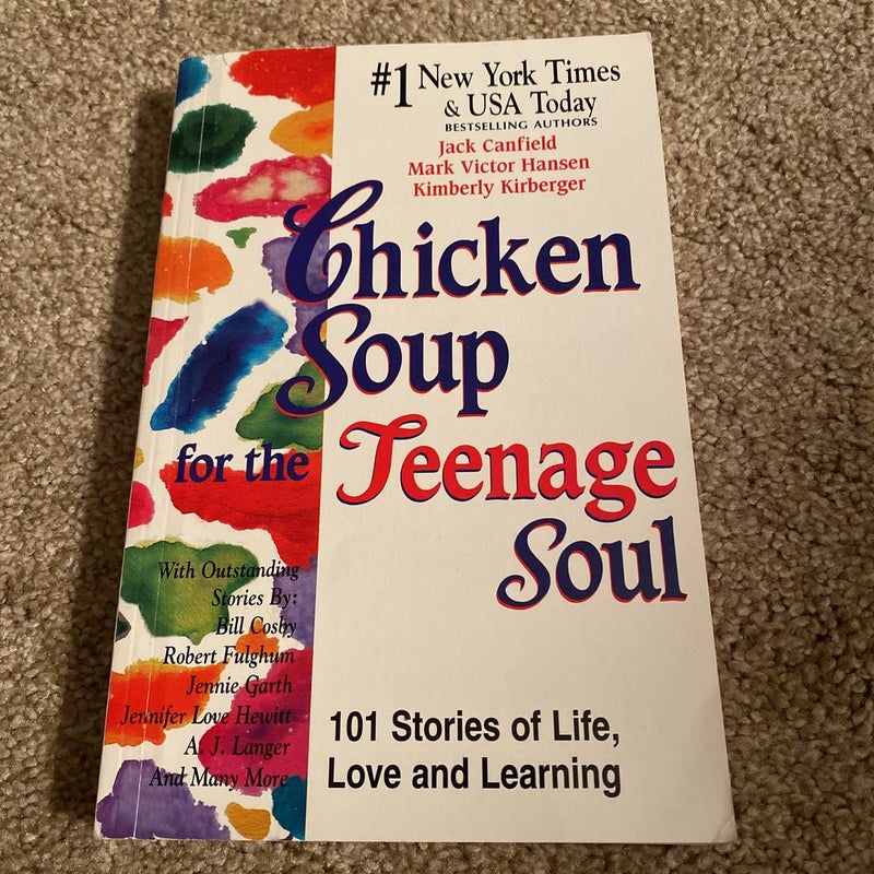 Chicken Soup for the Teenage Soul