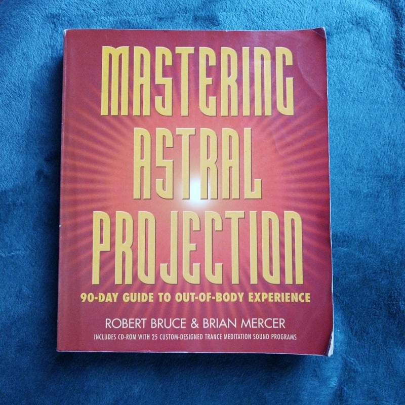 Mastering Astral Projection