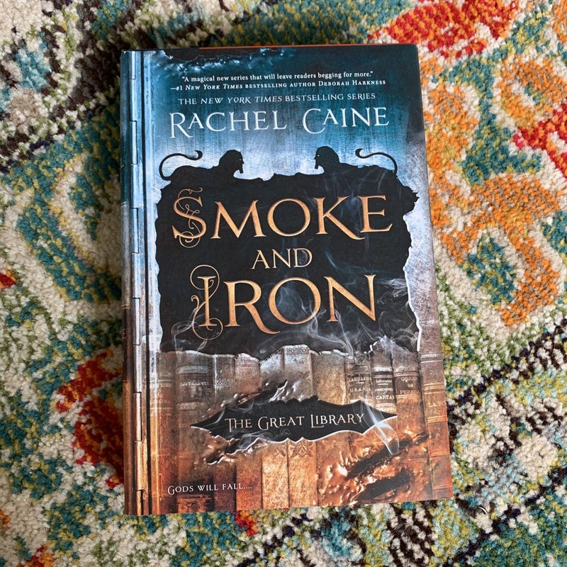 Smoke and Iron
