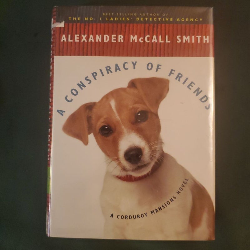 A Conspiracy of Friends