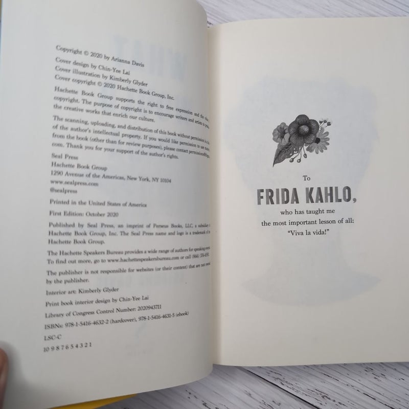 What Would Frida Do? First Edition First Print