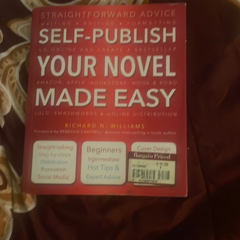 Self-Publish Your Novel Made Easy