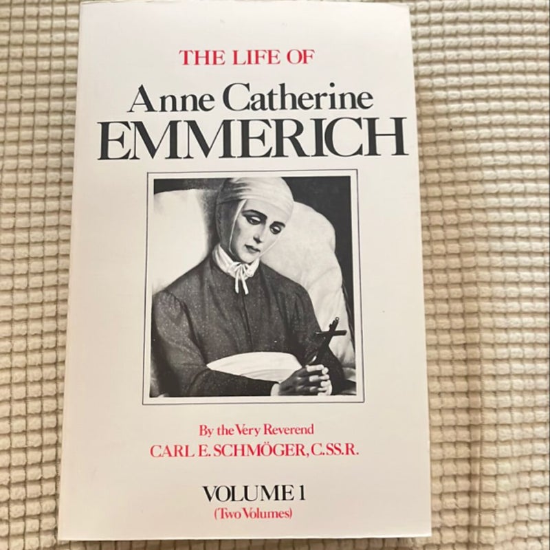 The Life of Anne Catherine Emmerich 