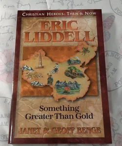 Christian Heroes - Then and Now - Eric Liddell