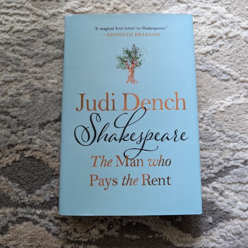 Shakespeare: the Man Who Pays the Rent