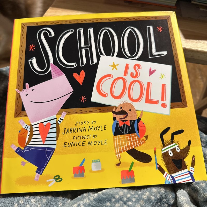 School Is Cool! (a Hello!Lucky Book)