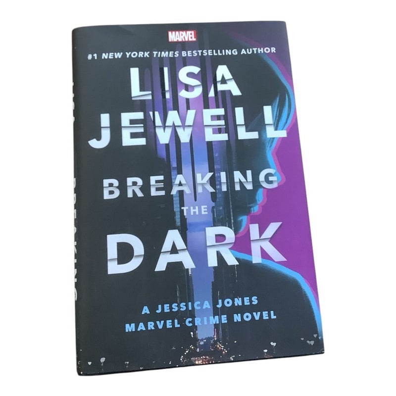 Breaking the Dark: a Jessica Jones Marvel Crime Novel