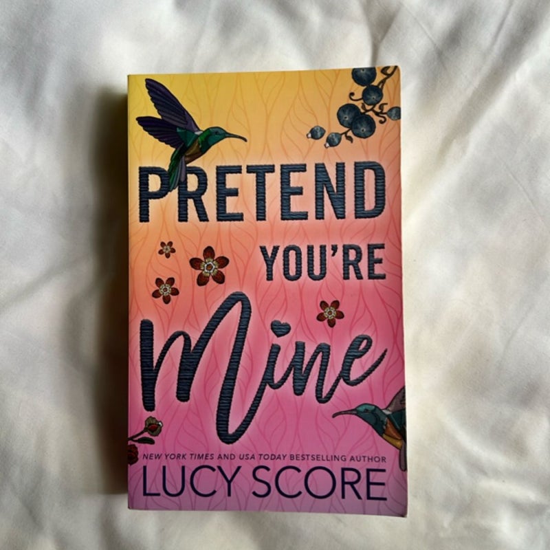 Pretend You're Mine