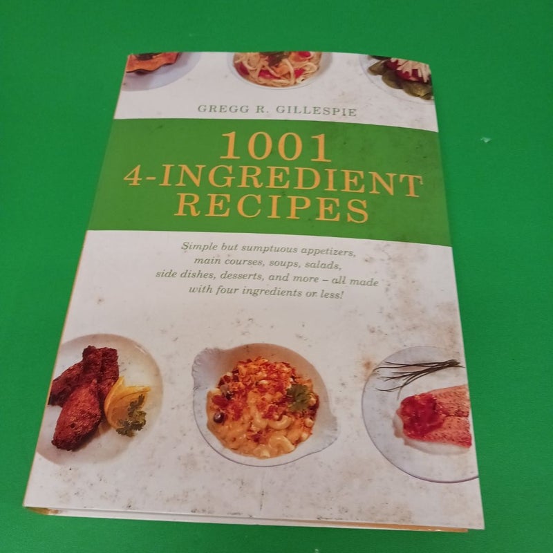 1001 Four-Ingredient Recipes