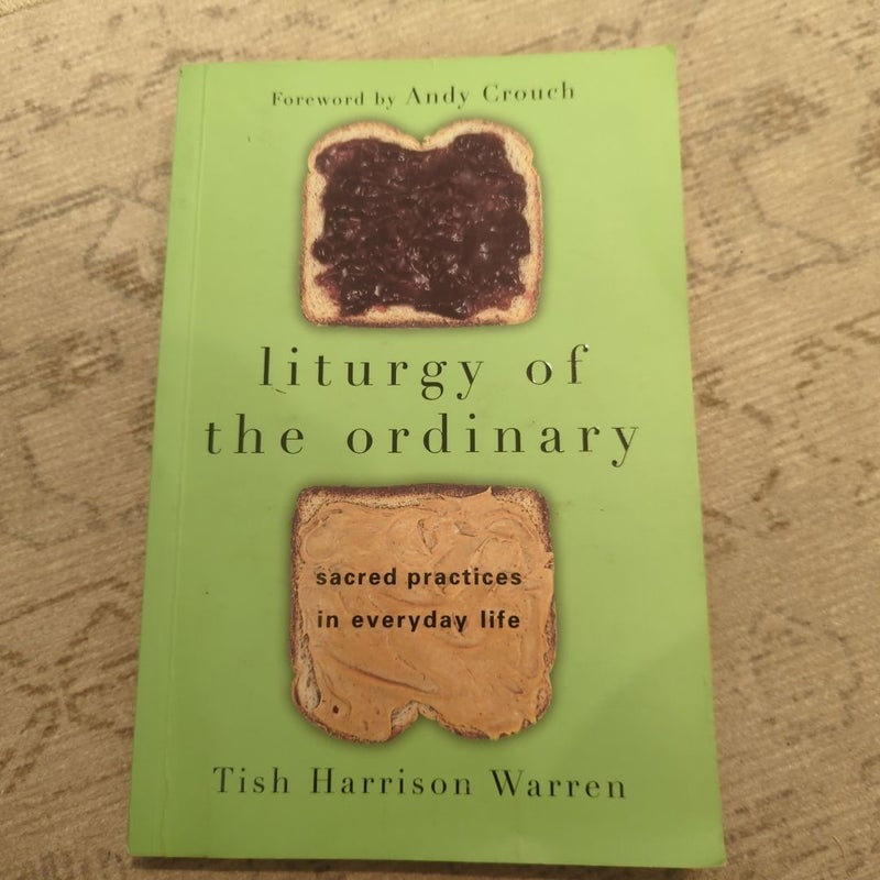 Liturgy of the Ordinary