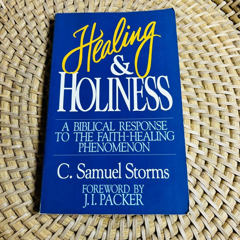 Healing and Holiness