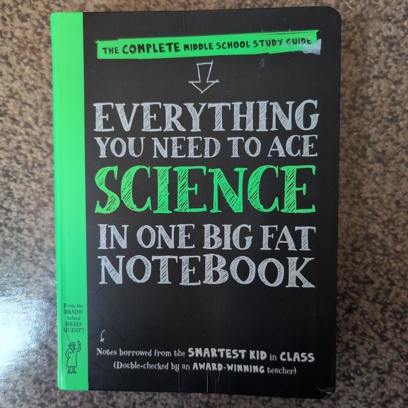 Everything You Need to Ace Science in One Big Fat Notebook