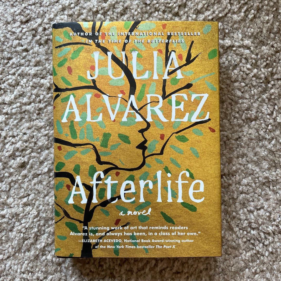 Afterlife by Julia Alvarez