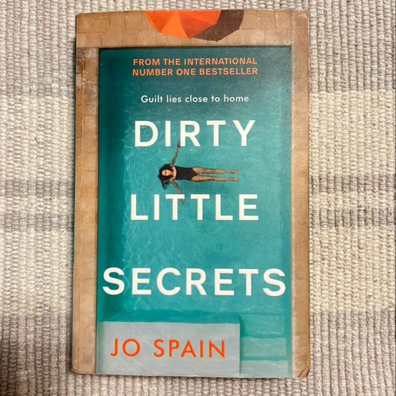 Dirty Little Secrets