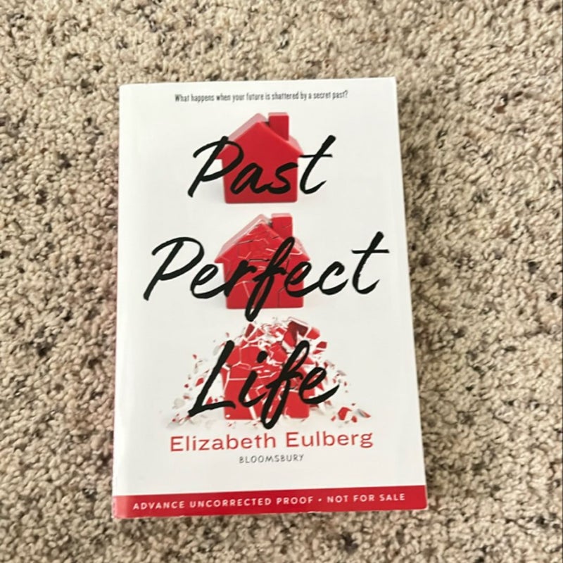 Past Perfect Life