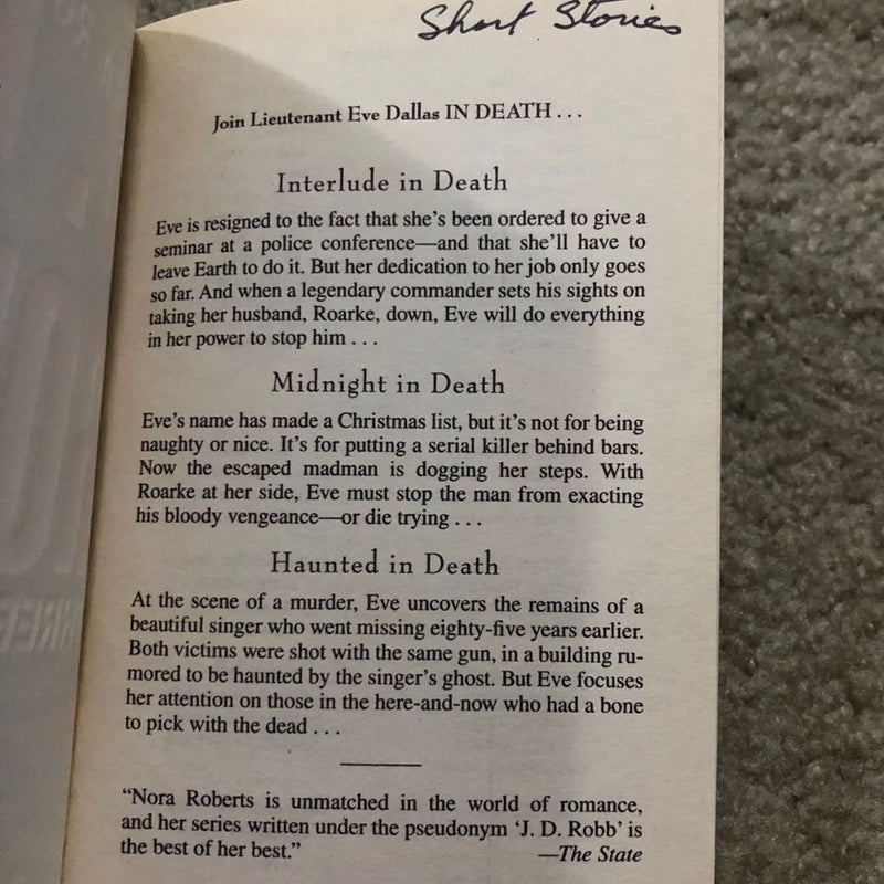 Three in Death : Interlude in Death •  Midnight in Death • Haunted in Death