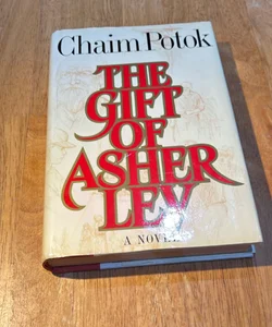 The Gift of Asher Lev * 1990 1st trade ed.