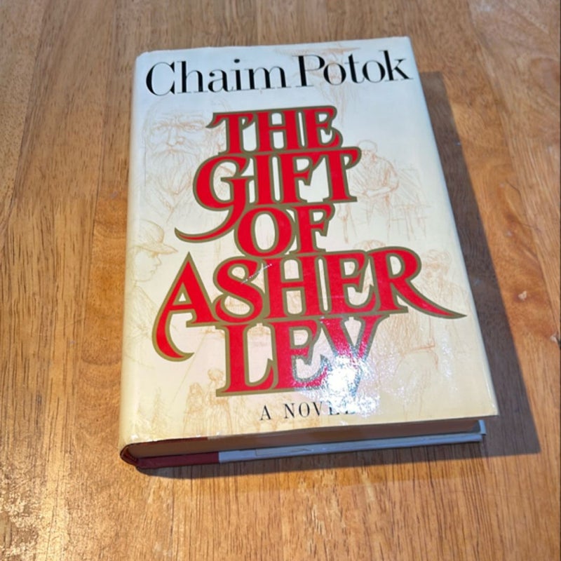 The Gift of Asher Lev * 1990 1st trade ed.