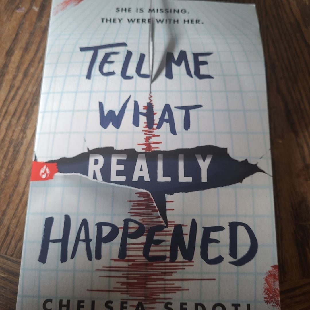 Tell Me What Really Happened