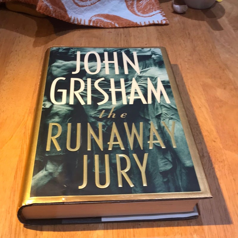 The Runaway Jury * 1st ed./1st