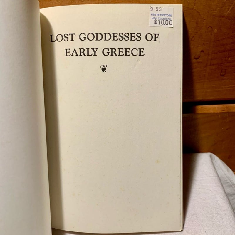 Lost Goddesses of Early Greece