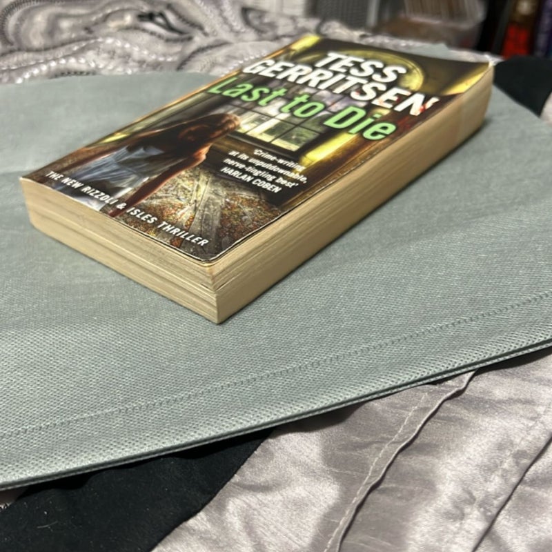 Last to Die