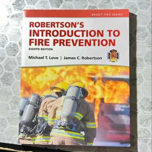 Robertson's Introduction to Fire Prevention