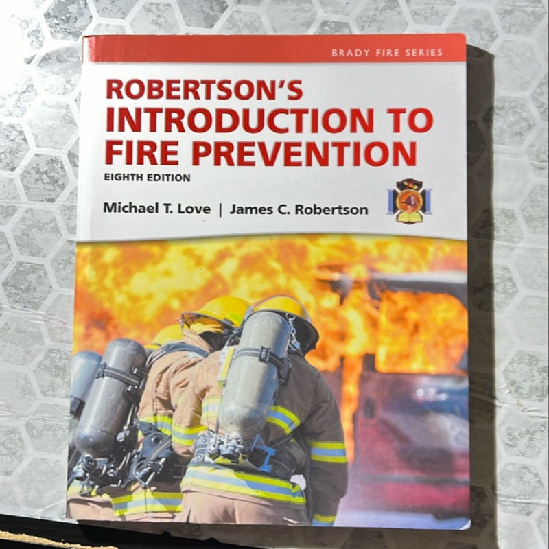 Robertson's Introduction to Fire Prevention