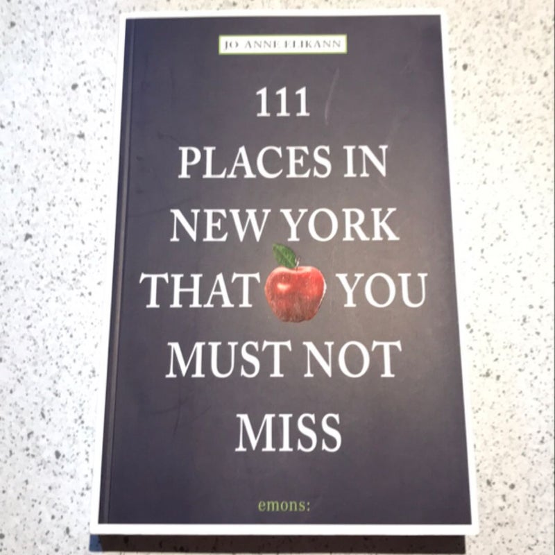 111 Places New York You Must Not Miss