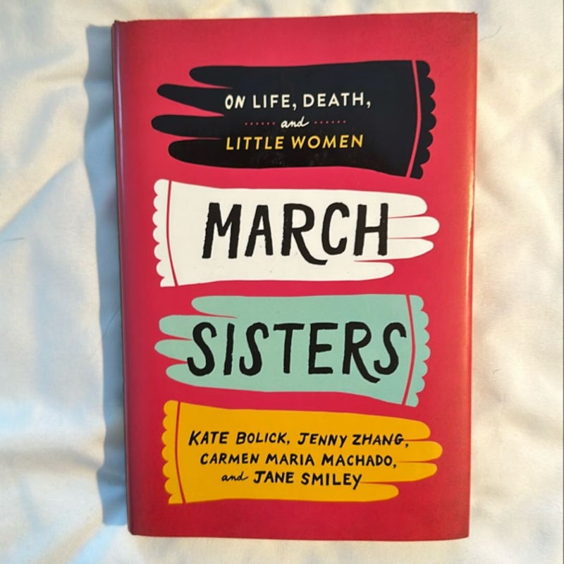 March Sisters: on Life, Death, and Little Women