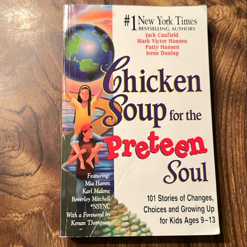 Chicken Soup for the Preteen Soul