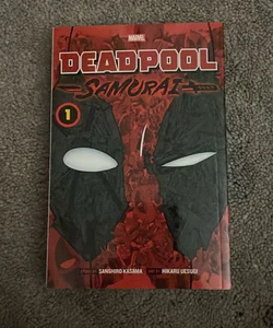 Deadpool: Samurai, Vol. 1